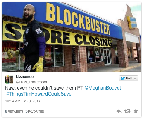 Tim-Howard-Blockbuster-Meme