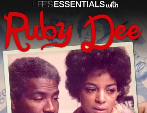 Life Essentials With Ruby Dee Documentary