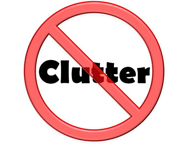 "no clutter" sign