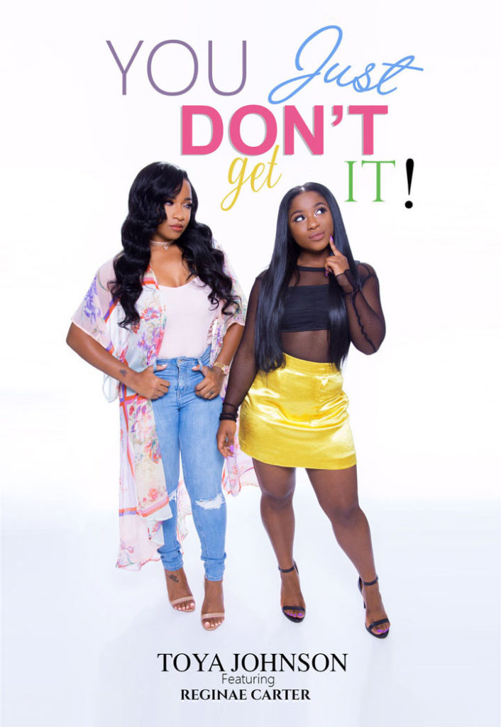 Toya Johnson and Reginae Carter